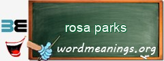 WordMeaning blackboard for rosa parks